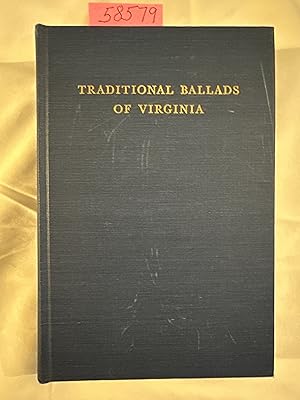 Seller image for TRADITIONAL BALLADS OF VIRGINIA Collected under the auspices of the Virginia Folk-Lore Society for sale by RogerCoyBooks