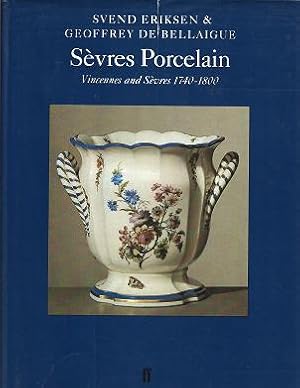 Bild des Verkufers fr Sevres Porcelain: Vincennes and Sevres 1740-1800 (FABER MONOGRAPHS ON POTTERY AND PORCELAIN) zum Verkauf von Burke's Book Store