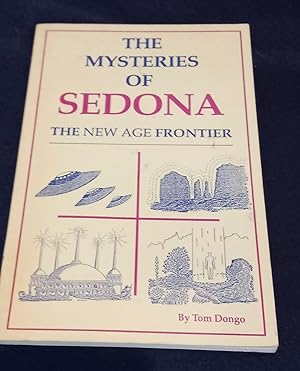 Seller image for The Mysteries of Sedona: The New Age Frontier for sale by Unique Art & Books
