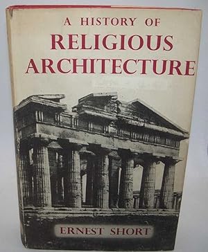 Imagen del vendedor de The House of God: A History of Religious Architecture a la venta por Easy Chair Books