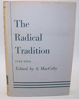 Image du vendeur pour The English Radical Tradition 1763-1914 mis en vente par Easy Chair Books