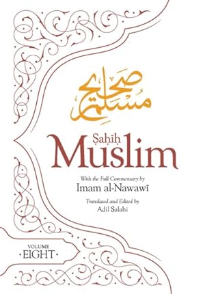 Bild des Verkufers fr Sahih Muslim (volume 8) zum Verkauf von GreatBookPrices
