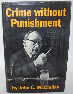 Imagen del vendedor de Crime Without Punishment a la venta por Easy Chair Books