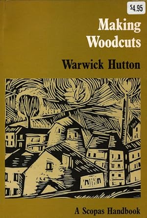 Making Woodcuts (A Scopas Handbook)