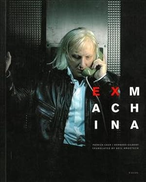 Seller image for Ex Machina : From Page to Stage for sale by GreatBookPrices