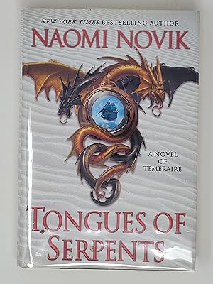 Image du vendeur pour Tongues of Serpents: A Novel of Temeraire mis en vente par Cross Genre Books