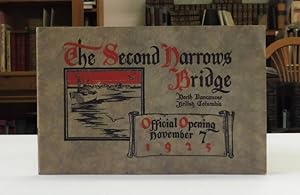 The Second Narrows Bridge, North Vancouver, British Columbia: Official Opening, November 7, 1925
