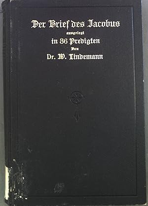 Seller image for Der Brief des Jacobus ausgelegt in 36 Predigten for sale by books4less (Versandantiquariat Petra Gros GmbH & Co. KG)