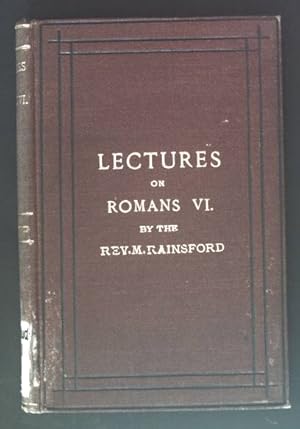 Seller image for Lectures on Romans VI. for sale by books4less (Versandantiquariat Petra Gros GmbH & Co. KG)