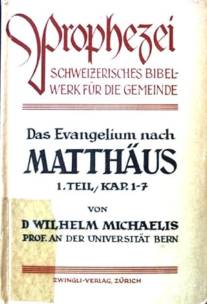 Bild des Verkufers fr Das Evangelium nach Matthus. 1. Teil: Kapitel 1-7. zum Verkauf von books4less (Versandantiquariat Petra Gros GmbH & Co. KG)
