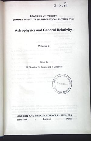 Image du vendeur pour Astrophysics and General Relativity: Volume 2 mis en vente par books4less (Versandantiquariat Petra Gros GmbH & Co. KG)