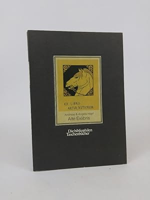 Bild des Verkufers fr Alte Exlibris gesammelt u. hrsg. von Andreas u. Angela Hopf zum Verkauf von ANTIQUARIAT Franke BRUDDENBOOKS