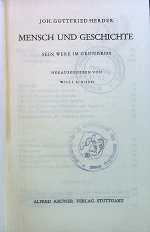 Seller image for Mensch und Geschichte. Sein Werk im Grundriss Krners Taschenausgabe Band 136. for sale by books4less (Versandantiquariat Petra Gros GmbH & Co. KG)