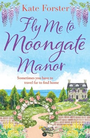 Seller image for Fly Me to Moongate Manor for sale by GreatBookPrices