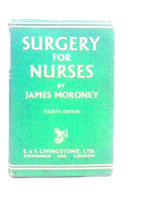Bild des Verkufers fr Surgery for Nurses zum Verkauf von World of Rare Books
