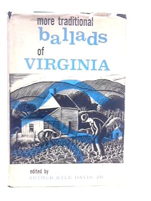Seller image for More Traditional Ballads of Virginia for sale by World of Rare Books