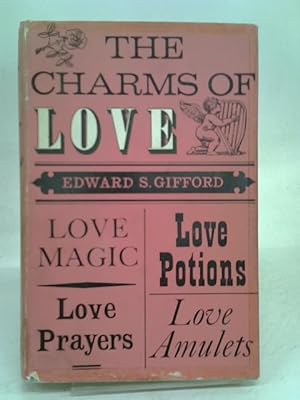 Seller image for The Charms of Love for sale by World of Rare Books