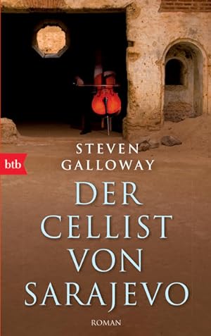 Seller image for Der Cellist von Sarajevo: Roman for sale by Gerald Wollermann