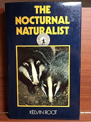 Bild des Verkufers fr The Nocturnal Naturalist zum Verkauf von Rosario Beach Rare Books