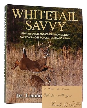 Seller image for WHITETAIL SAVVY SIGNED New Research and Observations about America's Most Popular Big Game Animal for sale by Rare Book Cellar