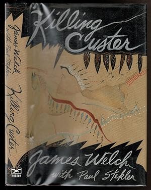 Seller image for KILLING CUSTER: The Battle of the Little Bighorn and the Fate of the Plains Indians for sale by Circle City Books