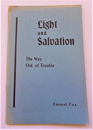Light and Salvation: Spiritual Key to Psalm XXVII [and] No Results Without Prayer: The Way Out of...