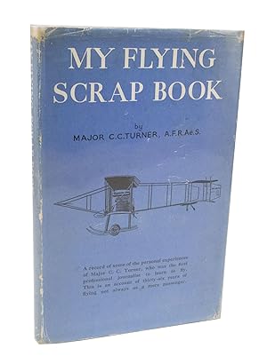 Immagine del venditore per My Flying Scrap Book venduto da Rare Aviation Books