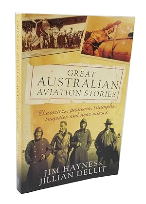 Seller image for Great Australian Aviation Stories for sale by Rare Aviation Books