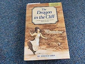 Bild des Verkufers fr The Dragon in the Cliff: A Novel Based on the Life of Mary Anning zum Verkauf von Betty Mittendorf /Tiffany Power BKSLINEN