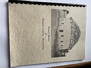 Seller image for Round barns of Vernon County, Wisconsin: A circle tour for sale by H&G Antiquarian Books