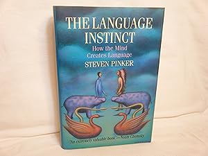 Immagine del venditore per The Language Instinct How the Mind Creates Language venduto da curtis paul books, inc.