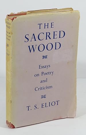 Bild des Verkufers fr The Sacred Wood : Essays on Poetry and Criticism zum Verkauf von Renaissance Books, ANZAAB / ILAB