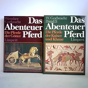 Seller image for Das Abenteuer Pferd, 1. Die Pferde der Gtter / 2. Die Pferde der Kaiser und Khane. Zusammen 2 Bnde for sale by Celler Versandantiquariat