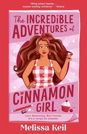 Seller image for The Incredible Adventures of Cinnamon Girl (Paperback) for sale by Grand Eagle Retail