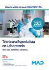 Técnico/a Especialista en Laboratorio. Test del Temario General. Servicio Vasco de Salud (Osakide...