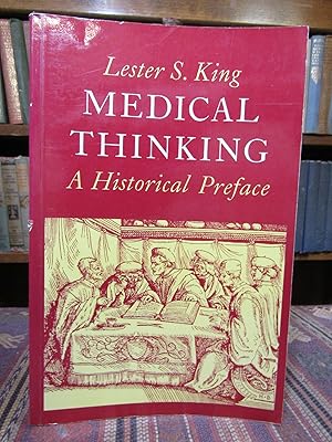 Seller image for Medical Thinking: A Historical Preface (Princeton Legacy Library, 727) for sale by Pages Past--Used & Rare Books