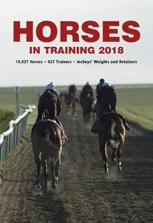 Seller image for Horses in Training 2018 for sale by WeBuyBooks