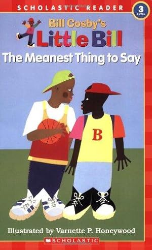 Seller image for Meanest Thing to Say (Scholastic Readers) for sale by WeBuyBooks