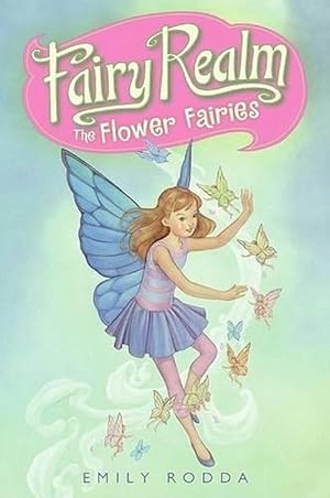 Seller image for Fairy Realm #2: The Flower Fairies (Paperback) for sale by Grand Eagle Retail