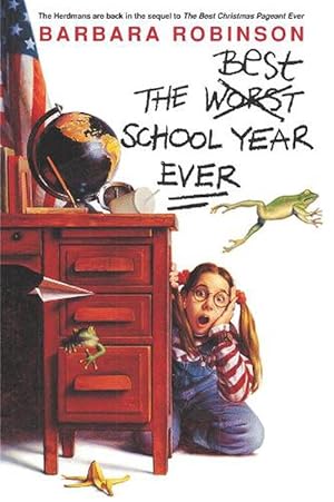 Seller image for The Worst Best School Year Ever (Hardcover) for sale by Grand Eagle Retail