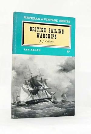 Bild des Verkufers fr British Sailing Warships (Veteran & Vintage Series) zum Verkauf von Adelaide Booksellers