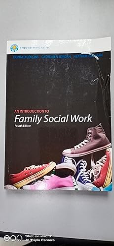 Brooks/Cole Empowerment Series: An Introduction to Family Social Work (SW 393R 3- Theories and Me...