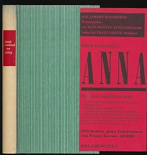Anna. Ein Dienstmädchenroman. Aus dem Ungarischen von Irene Kolbe.