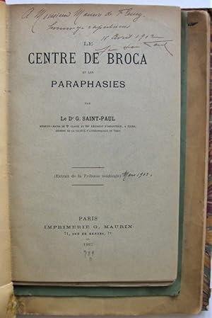 Le Centre de Broca et les paraphrasies - L'Examen des malades atteints de paraphrasie - L'aphasie...