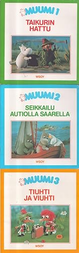 Seller image for Muumi 1-3 : Taikurin hattu, Seikkailu autiolla saarella, Tiuhti ja Viuhti for sale by Moraine Books