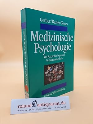 Seller image for Medizinische Psychologie mit Psychobiologie und Verhaltensmedizin ; mit 55 Tabellen sowie Fragen zur Selbstberprfung for sale by Roland Antiquariat UG haftungsbeschrnkt