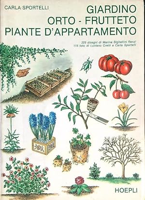 Seller image for Giardino, orto, frutteto, piante d'appartamento for sale by Miliardi di Parole