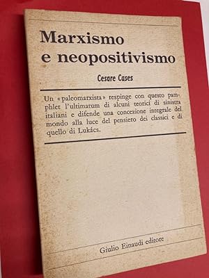 Immagine del venditore per Marxismo e Neopositivismo. venduto da Plurabelle Books Ltd