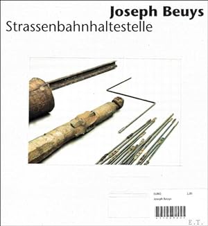 Bild des Verkufers fr Joseph Beuys. Strassenbahnhaltestelle zum Verkauf von BOOKSELLER  -  ERIK TONEN  BOOKS
