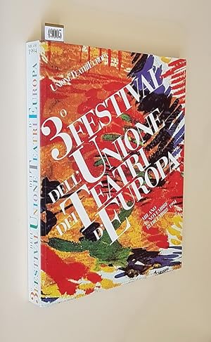 Seller image for UNIONE DEI TEATRI D'EUROPA - 3. FESTIVAL DI TEATRO - Milano 1994, 16 novembre-18 dicembre for sale by Stampe Antiche e Libri d'Arte BOTTIGELLA